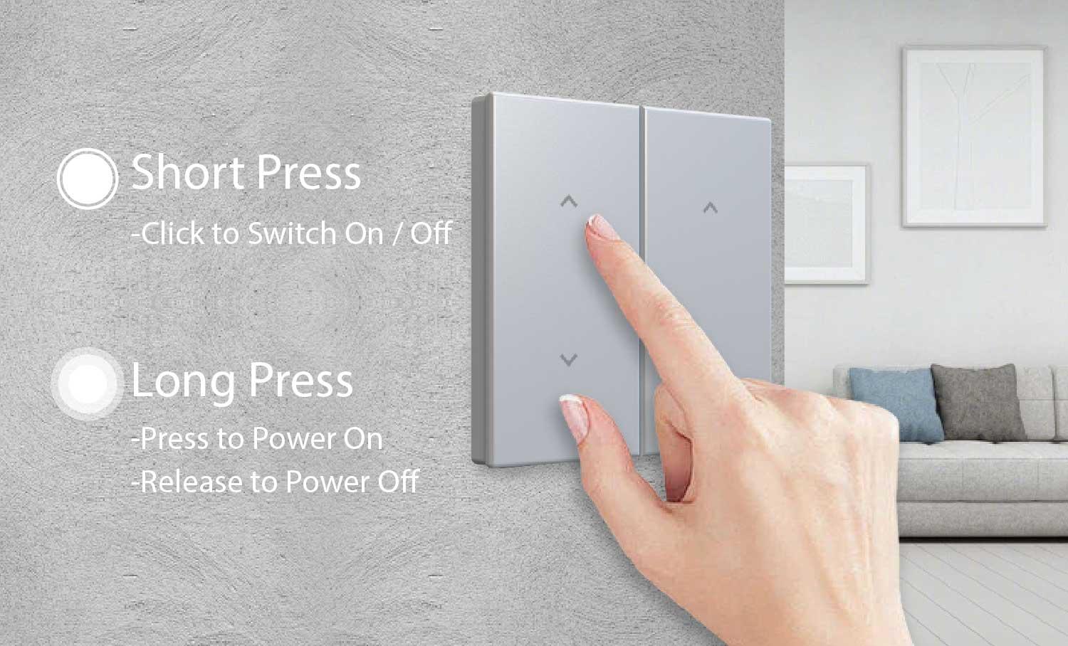 Short and Long Press Mode